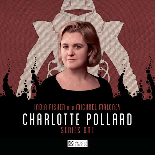 Audiobook Charlotte Pollard, Series 1 - Jonathan Barnes - India Fisher