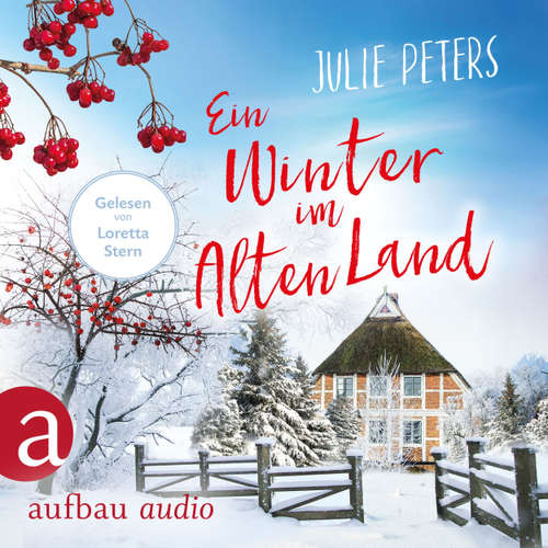 Hoerbuch Ein Winter im Alten Land - Julie Peters - Loretta Stern