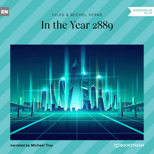Audiobook In the Year 2889 - Jules Verne - Michael Troy
