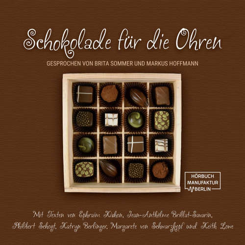 Hoerbuch Schokolade für die Ohren - Ephraim Kishon - Brita Sommer