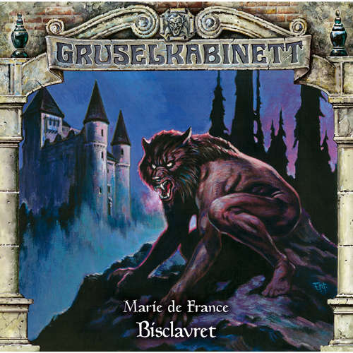 Hoerbuch Gruselkabinett, Folge 166: Bisclavret - Marie de France - Rolf Berg Hoerbuch Gruselkabinett, Folge 166: Bisclavret - Marie de France - Rolf Berg