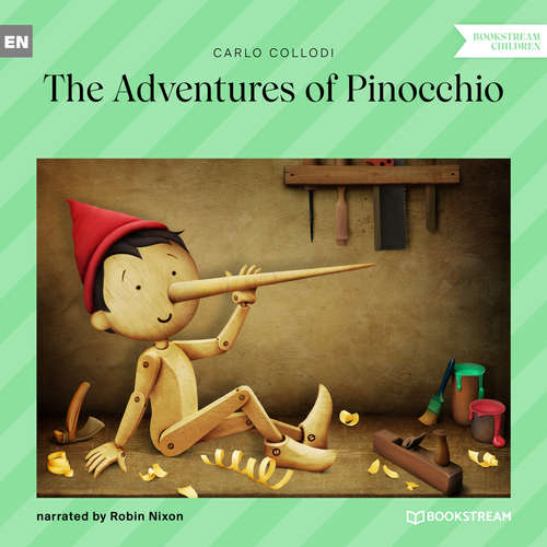 Audiobook The Adventures of Pinocchio - Carlo Collodi - Robin Nixon Audiobook The Adventures of Pinocchio - Carlo Collodi - Robin Nixon