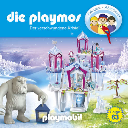 Hoerbuch Die Playmos - Das Original Playmobil Hörspiel, Folge 63: Der verschwundene Kristall - David Bredel - Gerrit Schmidt-Foß