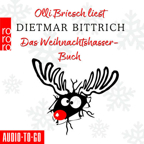 Hoerbuch Das Weihnachtshasser-Buch - Dietmar Bittrich - Olli Briesch Hoerbuch Das Weihnachtshasser-Buch - Dietmar Bittrich - Olli Briesch