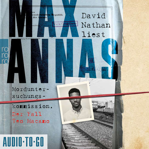 Hoerbuch Morduntersuchungskommission - Der Fall Teo Macamo - Max Annas - David Nathan Hoerbuch Morduntersuchungskommission - Der Fall Teo Macamo - Max Annas - David Nathan