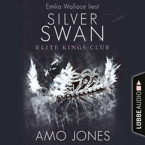 Hoerbuch Silver Swan - Elite Kings Club - Amo Jones - Emilia Wallace