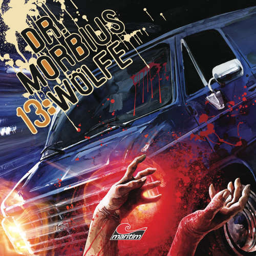 Hoerbuch Dr. Morbius, Folge 13: Wölfe - Markus Duschek - Karen Schulz-Vobach