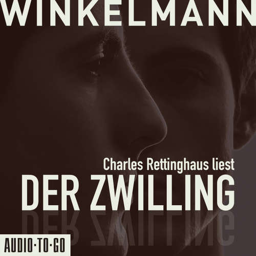 Hoerbuch Der Zwilling - Andreas Winkelmann - Charles Rettinghaus