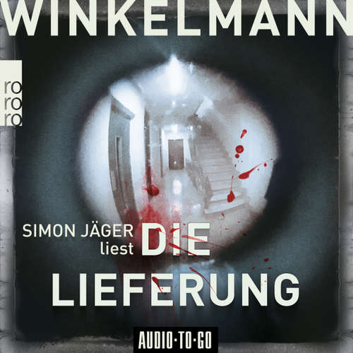 Hoerbuch Die Lieferung - Andreas Winkelmann - Simon Jäger
