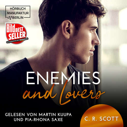 Audiobook Enemies and Lovers - C. R. Scott - Pia-Rhona Saxe Audiobook Enemies and Lovers - C. R. Scott - Pia-Rhona Saxe