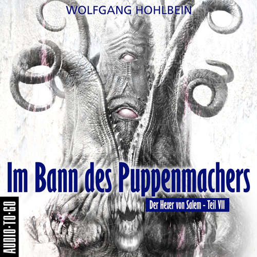 Hoerbuch Im Bann des Puppenmachers - Der Hexer von Salem 7 - Wolfgang Hohlbein - Jürgen Hoppe Hoerbuch Im Bann des Puppenmachers - Der Hexer von Salem 7 - Wolfgang Hohlbein - Jürgen Hoppe
