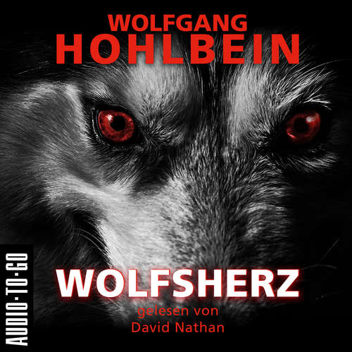 Hoerbuch Wolfsherz - Wolfgang Hohlbein - David Nathan Hoerbuch Wolfsherz - Wolfgang Hohlbein - David Nathan
