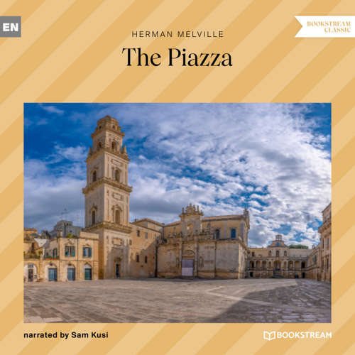 Audiobook The Piazza - Herman Melville - Sam Kusi