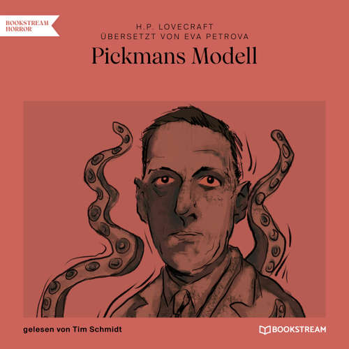 Hoerbuch Pickmans Modell - H. P. Lovecraft - Tim Schmidt