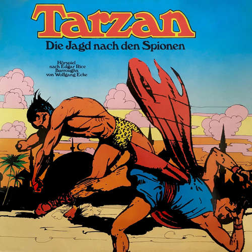 Hoerbuch Tarzan, Folge 3: Die Jagd nach den Spionen - Edgar Rice Burroughs - Wolfgang Reinsch Hoerbuch Tarzan, Folge 3: Die Jagd nach den Spionen - Edgar Rice Burroughs - Wolfgang Reinsch