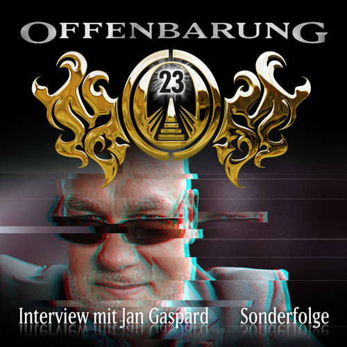Hoerbuch Offenbarung 23, Sonderfolge: Interview mit Jan Gaspard - Jan Gaspard - Jan Gaspard