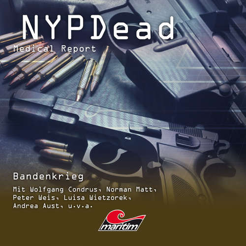 Hoerbuch NYPDead - Medical Report, Folge 9: Bandenkrieg - Markus Duschek - Wolfgang Condrus Hoerbuch NYPDead - Medical Report, Folge 9: Bandenkrieg - Markus Duschek - Wolfgang Condrus