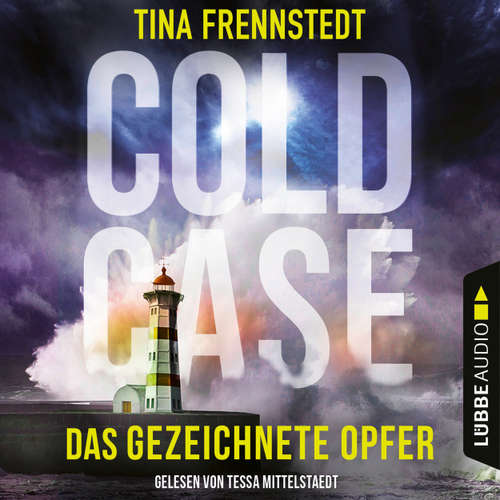 Hoerbuch Das gezeichnete Opfer - Cold Case 2 - Tina Frennstedt - Tessa Mittelstaedt