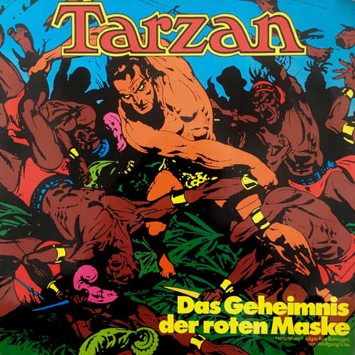 Hoerbuch Tarzan, Folge 6: Das Geheimnis der roten Maske - Edgar Rice Burroughs - Heinz Schimmelpfennig
