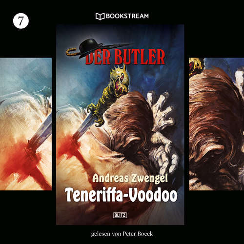 Hoerbuch Teneriffa-Voodoo - Der Butler, Folge 7 - Andreas Zwengel - Peter Bocek Hoerbuch Teneriffa-Voodoo - Der Butler, Folge 7 - Andreas Zwengel - Peter Bocek