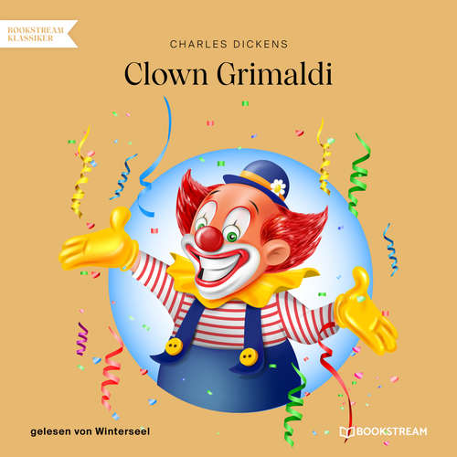 Hoerbuch Clown Grimaldi - Charles Dickens - Winterseel Hoerbuch Clown Grimaldi - Charles Dickens - Winterseel