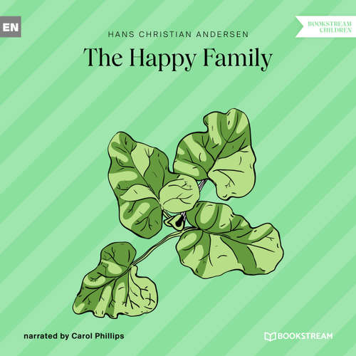 Audiobook The Happy Family - Hans Christian Andersen - Carol Phillips