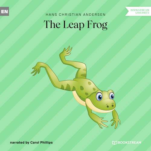 Audiobook The Leap Frog - Hans Christian Andersen - Carol Phillips