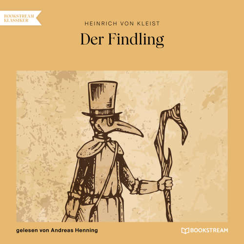 Hoerbuch Der Findling - Heinrich von Kleist - Andreas Henning