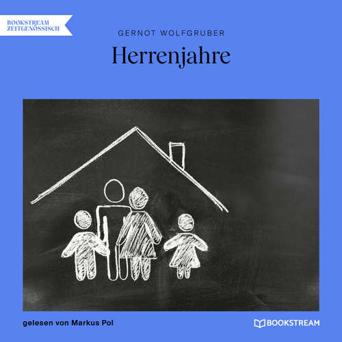 Hoerbuch Herrenjahre - Gernot Wolfgruber - Markus Pol Hoerbuch Herrenjahre - Gernot Wolfgruber - Markus Pol