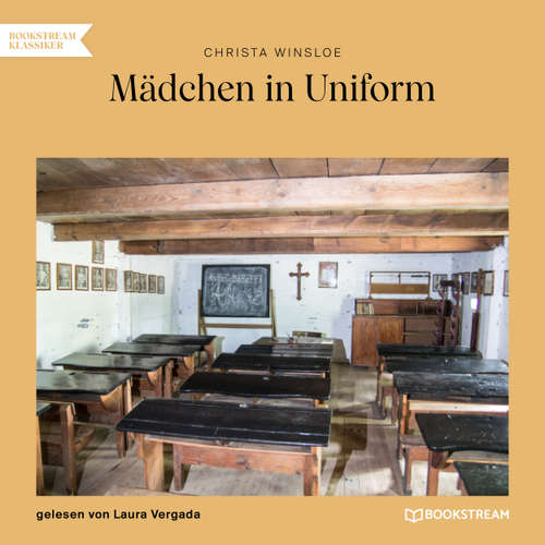 Hoerbuch Mädchen in Uniform - Christa Winsloe - Laura Vergada