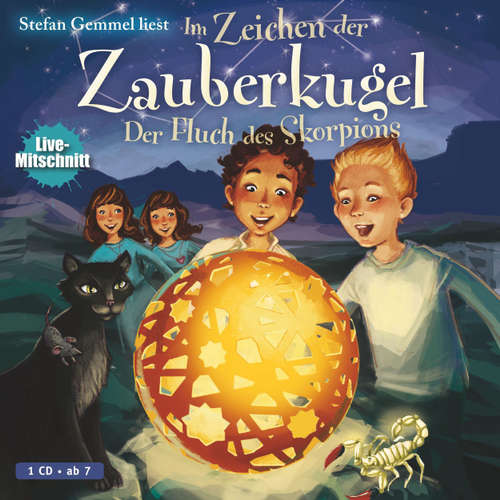 Hoerbuch Im Zeichen der Zauberkugel: Der Fluch des Skorpions (Live Mitschnitt) - Stefan Gemmel - Stefan Gemmel Hoerbuch Im Zeichen der Zauberkugel: Der Fluch des Skorpions (Live Mitschnitt) - Stefan Gemmel - Stefan Gemmel