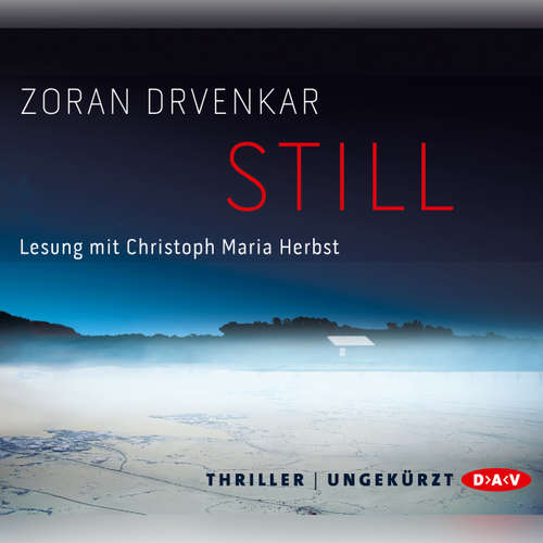Hoerbuch Still - Zoran Drvenkar - Christoph Maria Herbst Hoerbuch Still - Zoran Drvenkar - Christoph Maria Herbst