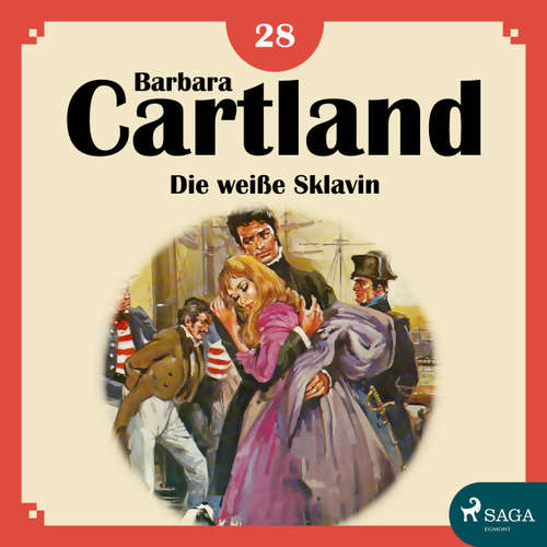 Die weiße Sklavin - Die zeitlose Romansammlung von Barbara Cartland 18