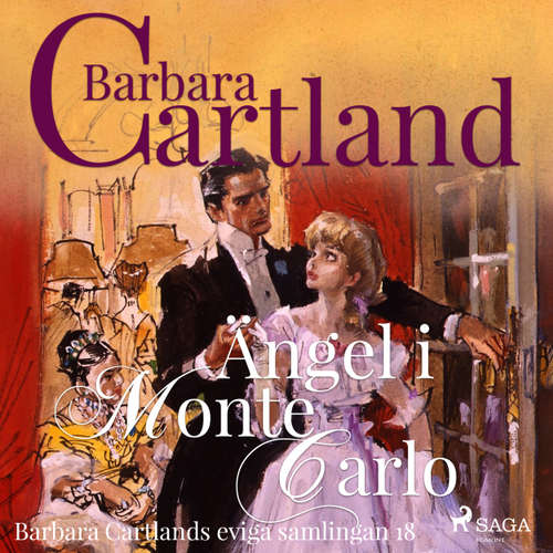 Audiokniha Ängel i Monte Carlo - Den eviga samlingen 18 - Barbara Cartland - Johanna Landt Audiokniha Ängel i Monte Carlo - Den eviga samlingen 18 - Barbara Cartland - Johanna Landt
