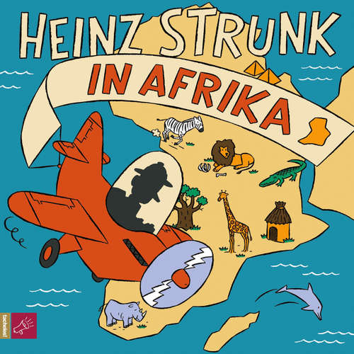 Hoerbuch Heinz Strunk in Afrika - Heinz Strunk - Heinz Strunk