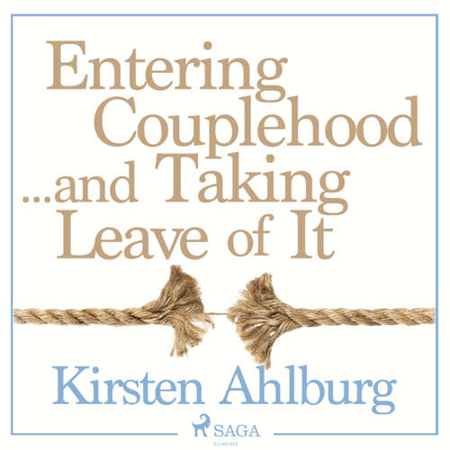 Entering Couplehood...and Taking Leave of It