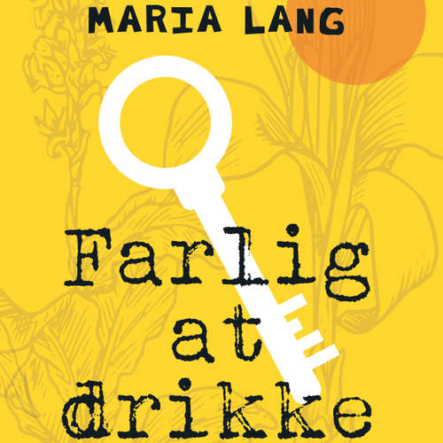 Audiokniha Farlig at drikke - Maria Lang - Sune Pilgaard Audiokniha Farlig at drikke - Maria Lang - Sune Pilgaard