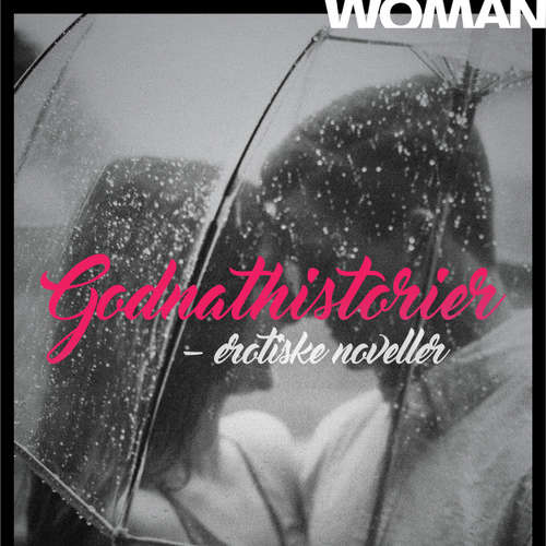Audiokniha Woman, 3: Godnathistorier - Diverse forfattere - Louise Davidsen Audiokniha Woman, 3: Godnathistorier - Diverse forfattere - Louise Davidsen