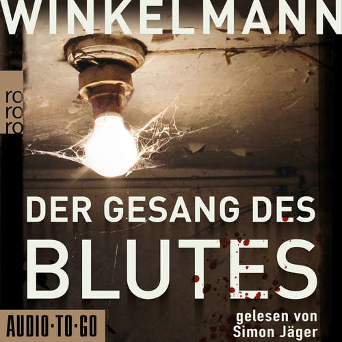 Hoerbuch Der Gesang des Blutes - Andreas Winkelmann - Simon Jäger Hoerbuch Der Gesang des Blutes - Andreas Winkelmann - Simon Jäger