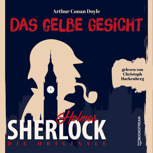 Hoerbuch Die Originale: Das gelbe Gesicht - Sir Arthur Conan Doyle - Christoph Hackenberg