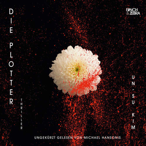Hoerbuch Die Plotter - Un-Su Kim - Michael Hansonis