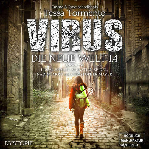 Hoerbuch Virus - Die neue Welt 1.4 - Emma S. Rose - Luca Lehnert Hoerbuch Virus - Die neue Welt 1.4 - Emma S. Rose - Luca Lehnert