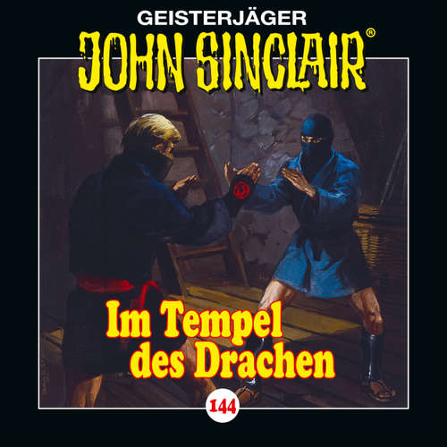Hoerbuch John Sinclair, Folge 144: Im Tempel des Drachen - Jason Dark - Dietmar Wunder