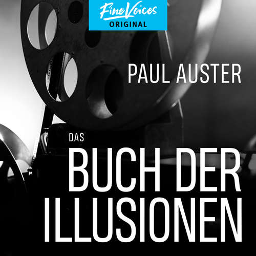 Hoerbuch Das Buch der Illusionen - Paul Auster - Stefan Kaminski Hoerbuch Das Buch der Illusionen - Paul Auster - Stefan Kaminski