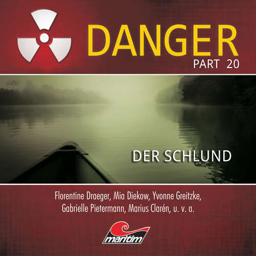 Hoerbuch Danger, Part 20: Der Schlund - Markus Duschek - Florentine Draeger Hoerbuch Danger, Part 20: Der Schlund - Markus Duschek - Florentine Draeger