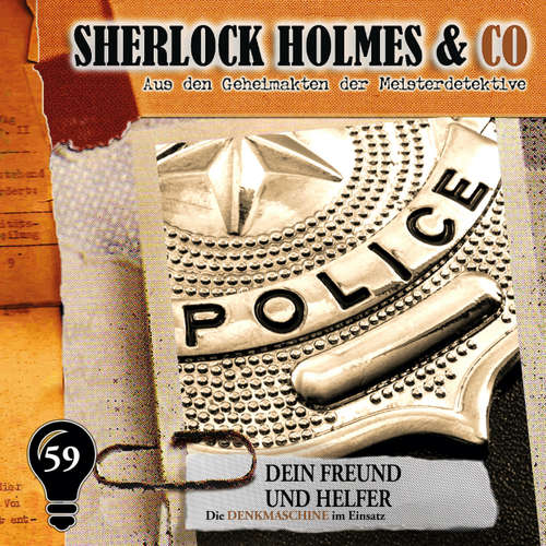 Hoerbuch Sherlock Holmes & Co, Folge 59: Dein Freund und Helfer - Markus Duschek - Martin Keßler