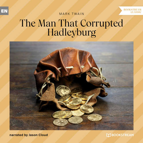 Audiobook The Man That Corrupted Hadleyburg - Mark Twain - Jason Cloud Audiobook The Man That Corrupted Hadleyburg - Mark Twain - Jason Cloud