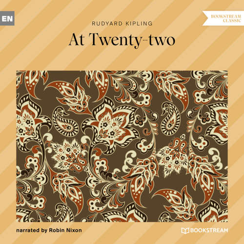 Audiobook At Twenty-two - Rudyard Kipling - Robin Nixon