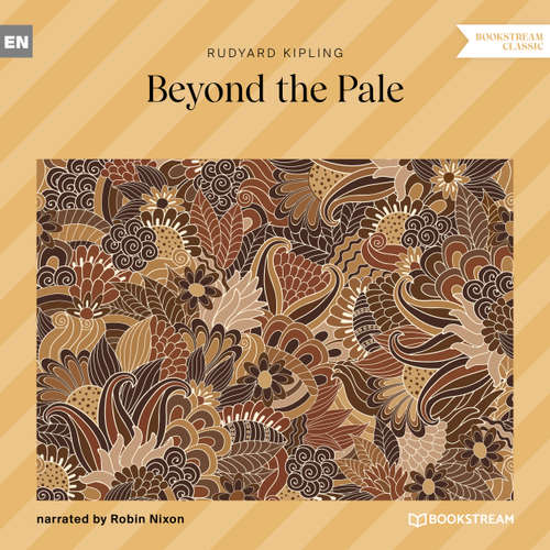 Audiobook Beyond the Pale - Rudyard Kipling - Robin Nixon