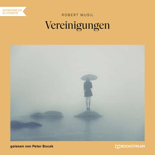 Hoerbuch Vereinigungen - Robert Musil - Peter Bocek